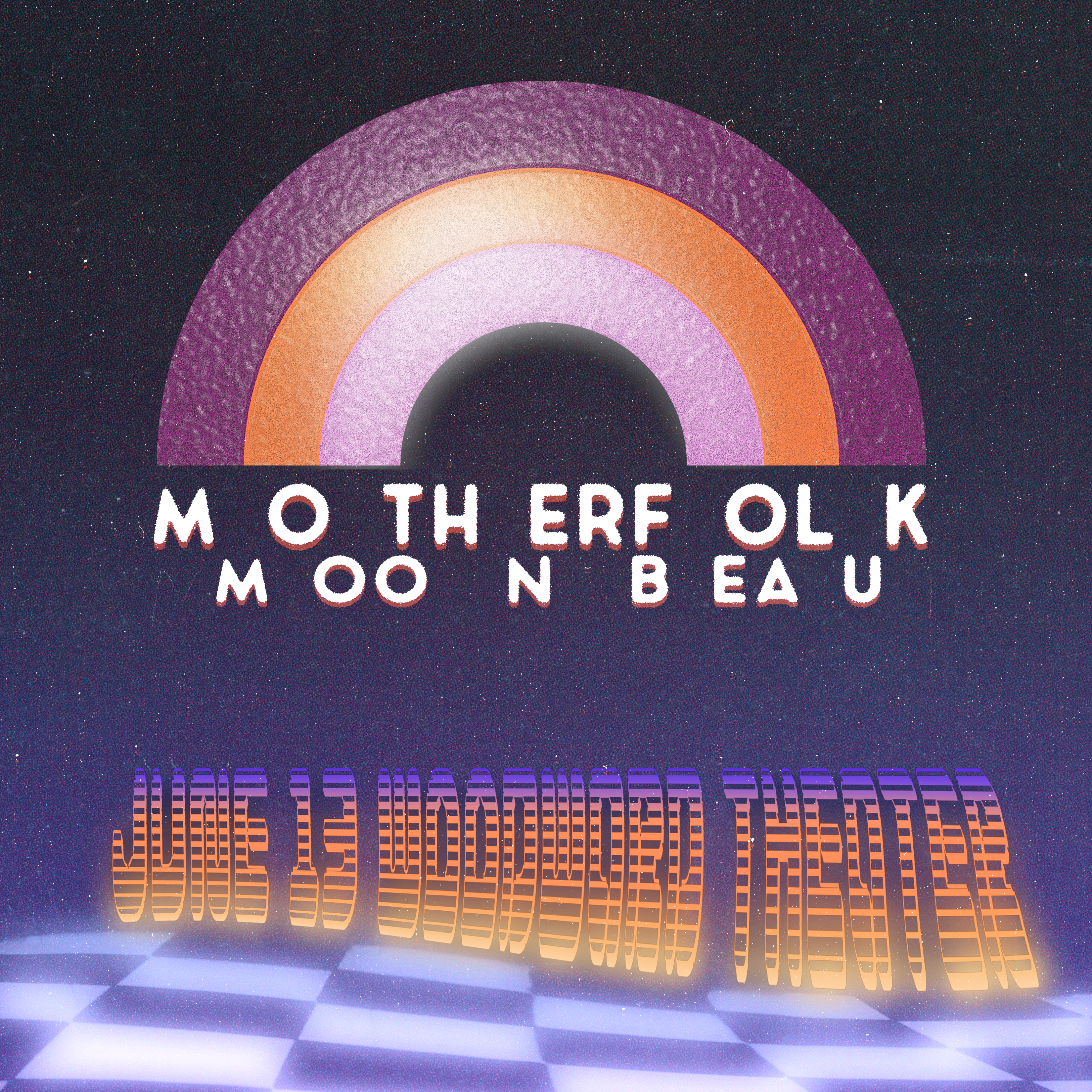 MOTHERFOLK w/ MOONBEAU