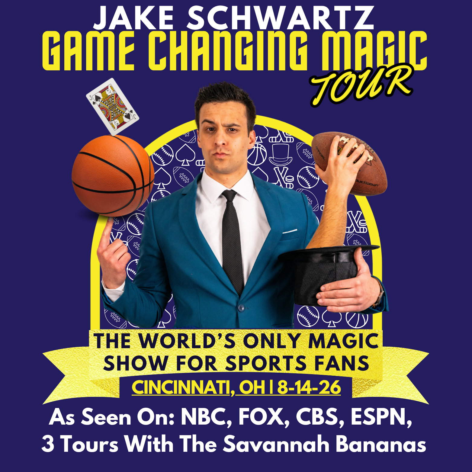 A MAGIC SHOW FOR SPORTS FANS: THE GAME CHANGING MAGIC TOUR
