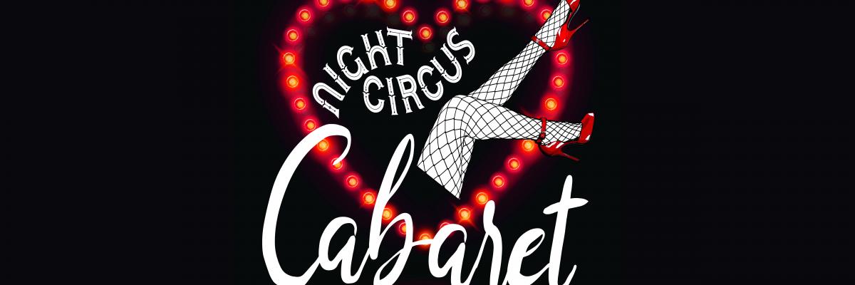 Fri 2/14 Night Circus Cabaret